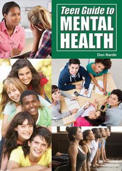 Hardcover Teen Guide to Mental Health Book