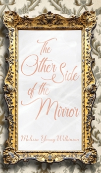 Hardcover The Other Side of the Mirror Book