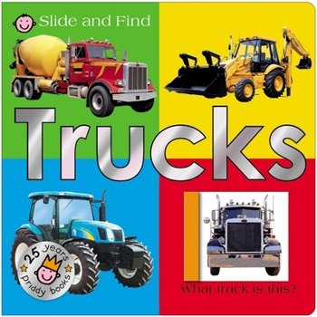 Board book Slide & Find Trucks (25th Anniversary Edition) Book