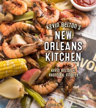 Hardcover Kevin Belton's New Orleans Kitchen Book