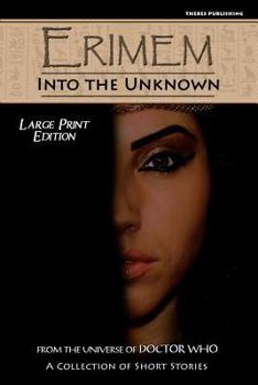 Paperback Erimem - Into the Unknown: Large Print Edition [Large Print] Book