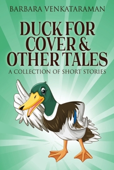 Paperback Duck For Cover & Other Tales: A Collection Of Short Stories [Large Print] Book