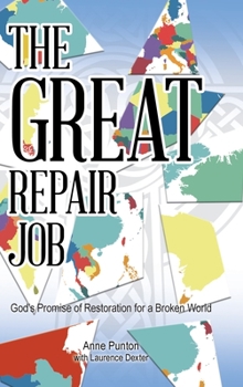Hardcover The Great Repair Job: God's Promise of Restoration for a Broken World Book