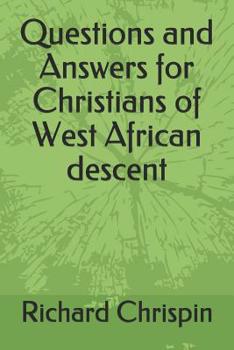 Paperback Questions and Answers for Christians of West African descent Book