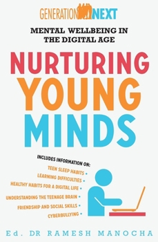 Paperback Nurturing Young Minds: Mental Wellbeing in the Digital Age Book