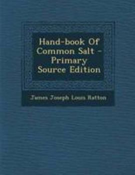 Paperback Hand-Book of Common Salt - Primary Source Edition Book