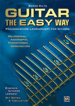 Paperback Guitar the Easy Way Buch: Pädagogisches Lehrkonzept Für Gitarre [German] Book