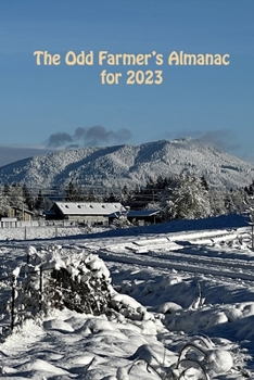 Paperback The Odd Farmer's Almanac for 2023 Book