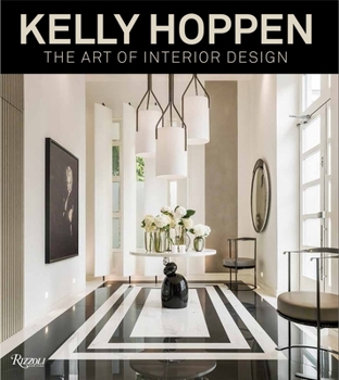 Hardcover Kelly Hoppen: The Art of Interior Design Book
