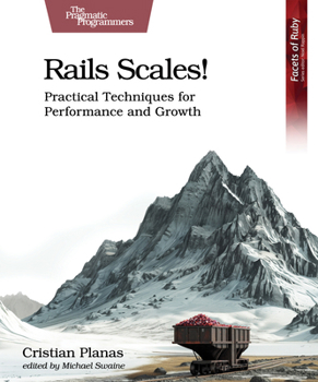 Paperback Rails Scales!: Practical Techniques for Performance and Growth Book