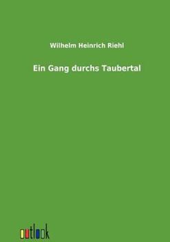 Paperback Ein Gang durchs Taubertal [German] Book