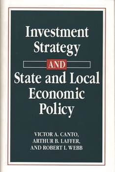 Hardcover Investment Strategy and State and Local Economic Policy Book