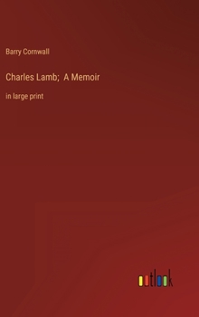 Hardcover Charles Lamb; A Memoir: in large print Book