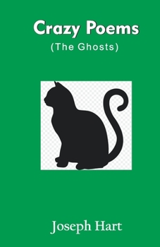 Paperback Crazy Poems: (The Ghosts) Book