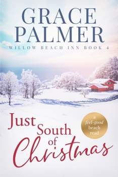 Paperback Just South of Christmas Book