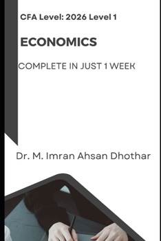 CFA level 1: Economics: Complete Economics in just one week