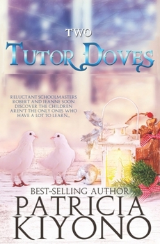 Paperback Two Tutor Doves Book