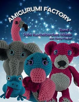 Paperback Amigurumi Factory: Süße Kuscheltierchen häkeln [German] Book