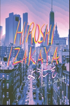 Paperback Hiroshi Izakaya: Hiroshi's Diary Book