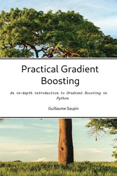Paperback Practical Gradient Boosting Book