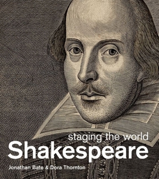 Hardcover Shakespeare: Staging the World Book