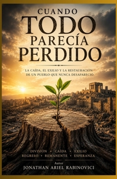 Paperback Cuando todo parecia perdido (Spanish Edition) [Spanish] Book