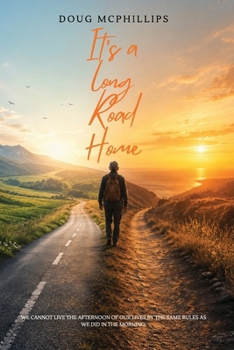 Its a Long Road Home.