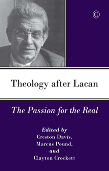 Paperback Theology After Lacan: The Passion for the Real Book
