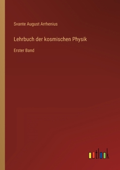 Paperback Lehrbuch der kosmischen Physik: Erster Band [German] Book