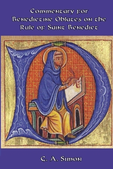 Paperback Commentary for Benedictine Oblates on the Rule of Saint Benedict Book