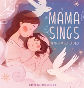 Hardcover Mama Sings Book
