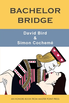 Paperback Bachelor Bridge: An Honors Book from Master Point Press Book
