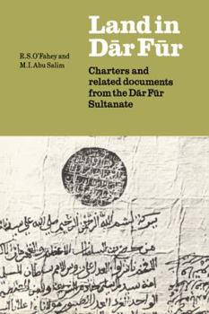 Paperback Land in Dar Fur: Charters and Related Documents from the Dar Fur Sultanate Book