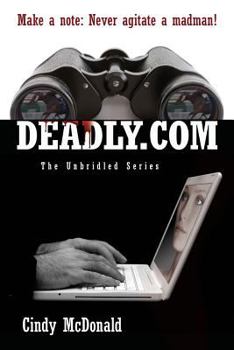 Paperback Deadly.com: The Unbridled Series Book