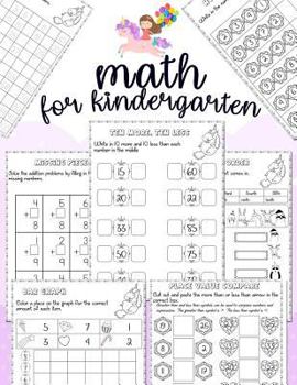Paperback Math for kindergarten: Unicorn Math Activity Book For Kindergarten and First Grade Many Counting Skills Practice Missions Tracing Addition Cu Book