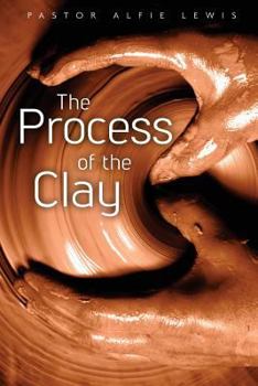 Paperback The Process of the Clay Book