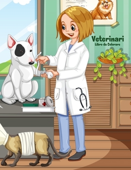 Paperback Veterinari Libro da Colorare 1 [Italian] Book