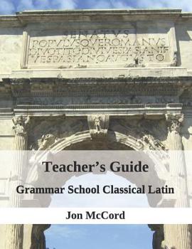 Paperback Teacher's Guide for Grammar School Classical Latin Book