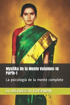 Paperback Mystika de la Mente Volumen-16 Parte-1: La psicología de la mente complete [Spanish] Book