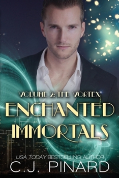 Paperback Enchanted Immortals 2: The Vortex Book