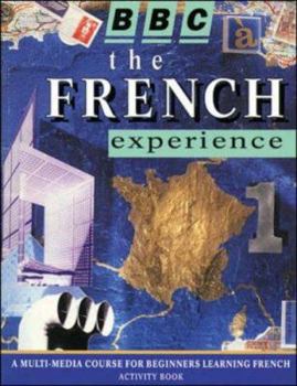Paperback The French Experience Level 1: A Multimedia Course for Beginners Learning French, Level 1 Book