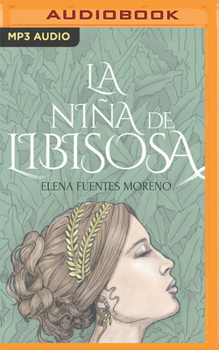 Audio CD La Niña de Libisosa (Narración En Castellano) [Spanish] Book