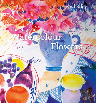 Hardcover The Magic of Watercolour Flowers Book