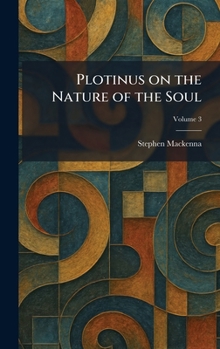 Hardcover Plotinus on the Nature of the Soul Book