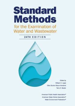 Hardcover Standard Methods for the Examination of Water and Wastewater: 24th Edition Book