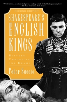 Paperback Shakespeare's English Kings: History, Chronicle, and Drama, 2nd Edition Book