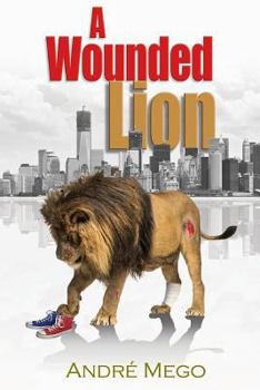 Paperback A Wounded Lion Book