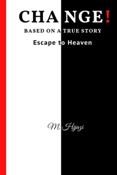 Paperback Change!: Escape to Heaven Book