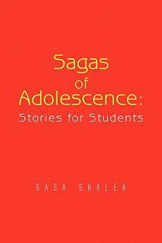 Paperback Sagas of Adolescence: Stories for Students Book
