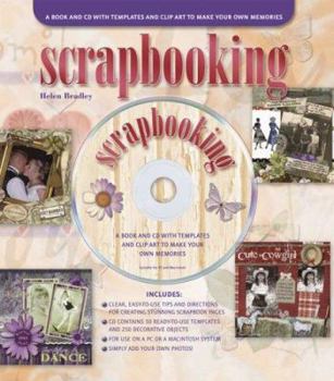 Hardcover Scrapbooking: A Book and CD with Templates and Clip Art to Make Your Own Memories [With CD] Book